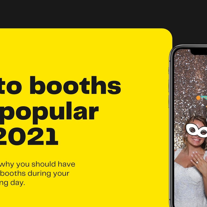 Are Photo Booths Still Popular for 2021