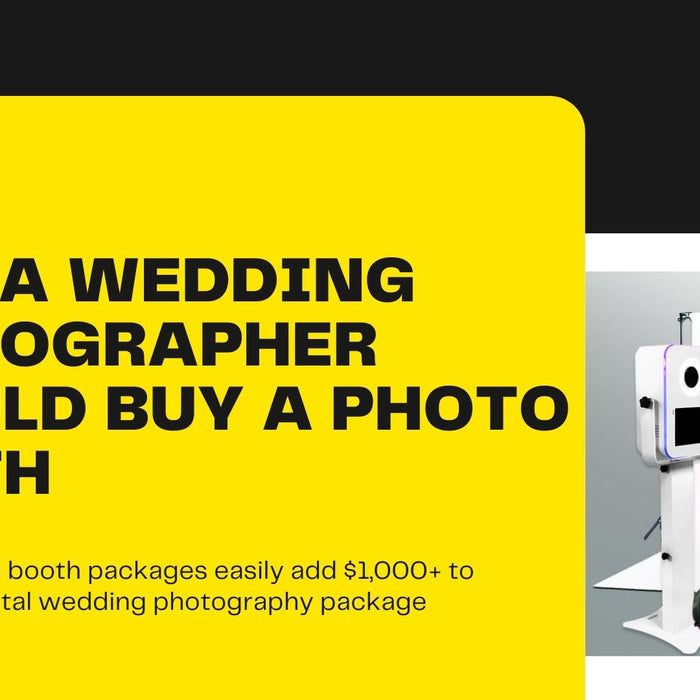 Why A Wedding Photographer Should Buy A RBA Photo Booth