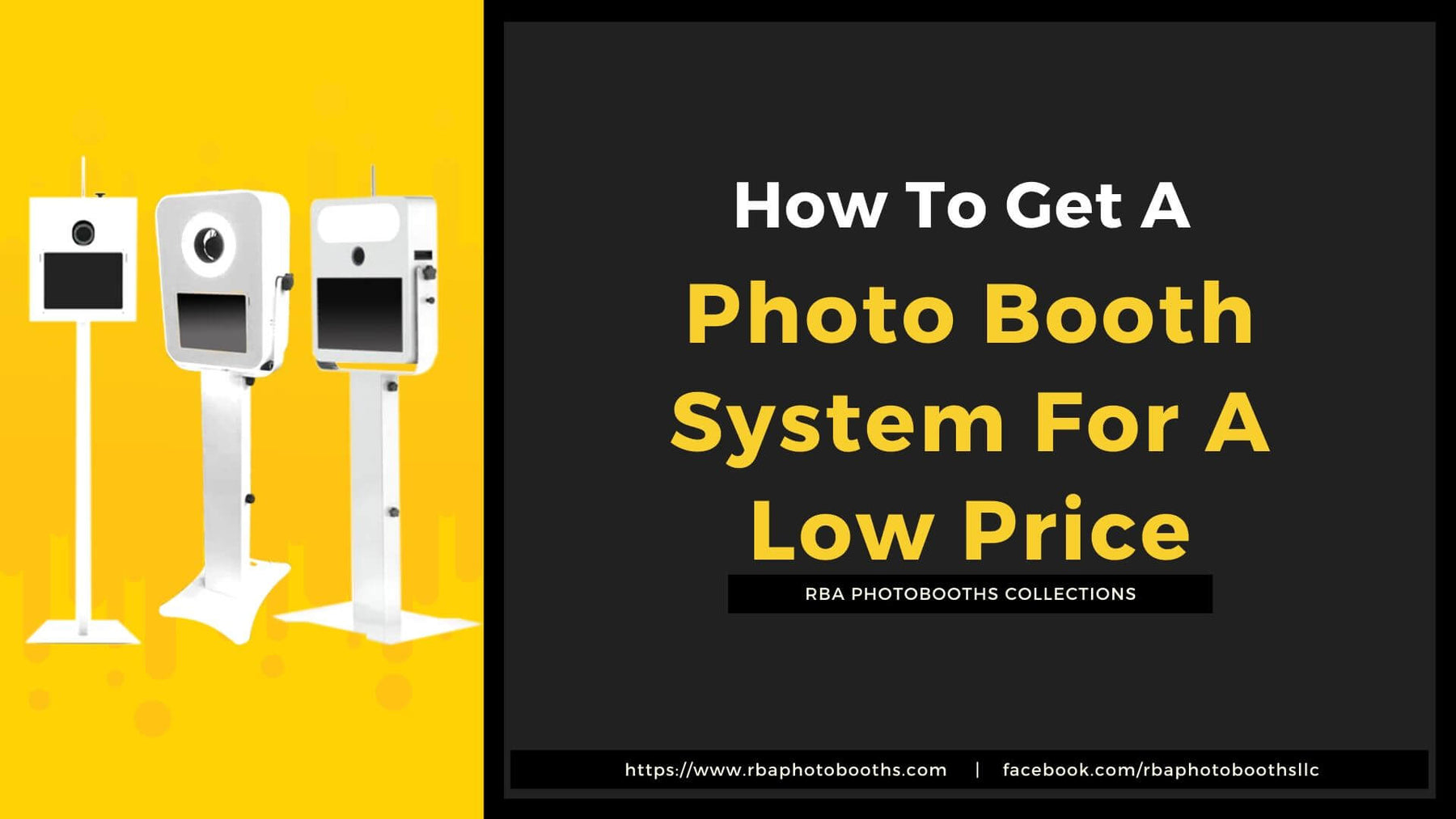 How To Get A Photo Booth System For A Low Price