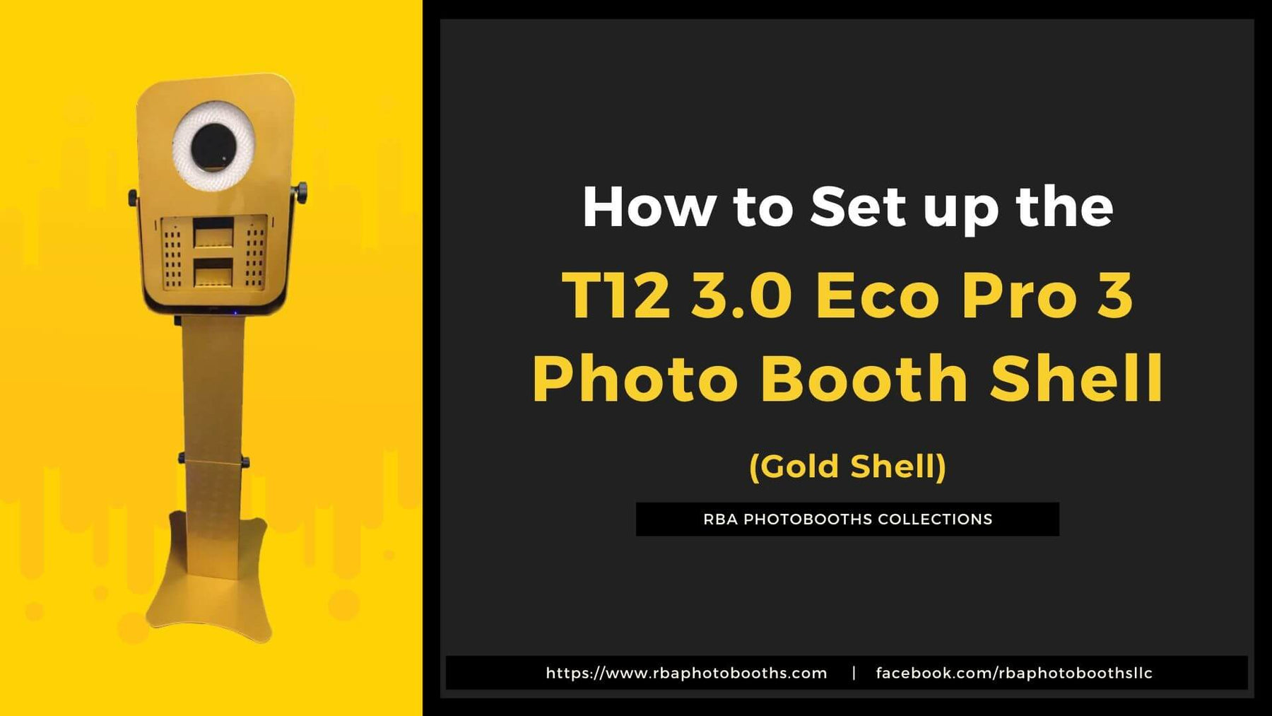 How to Setup or Assemble the T12 3.0 Eco Pro 3 Photo Booth Shell
