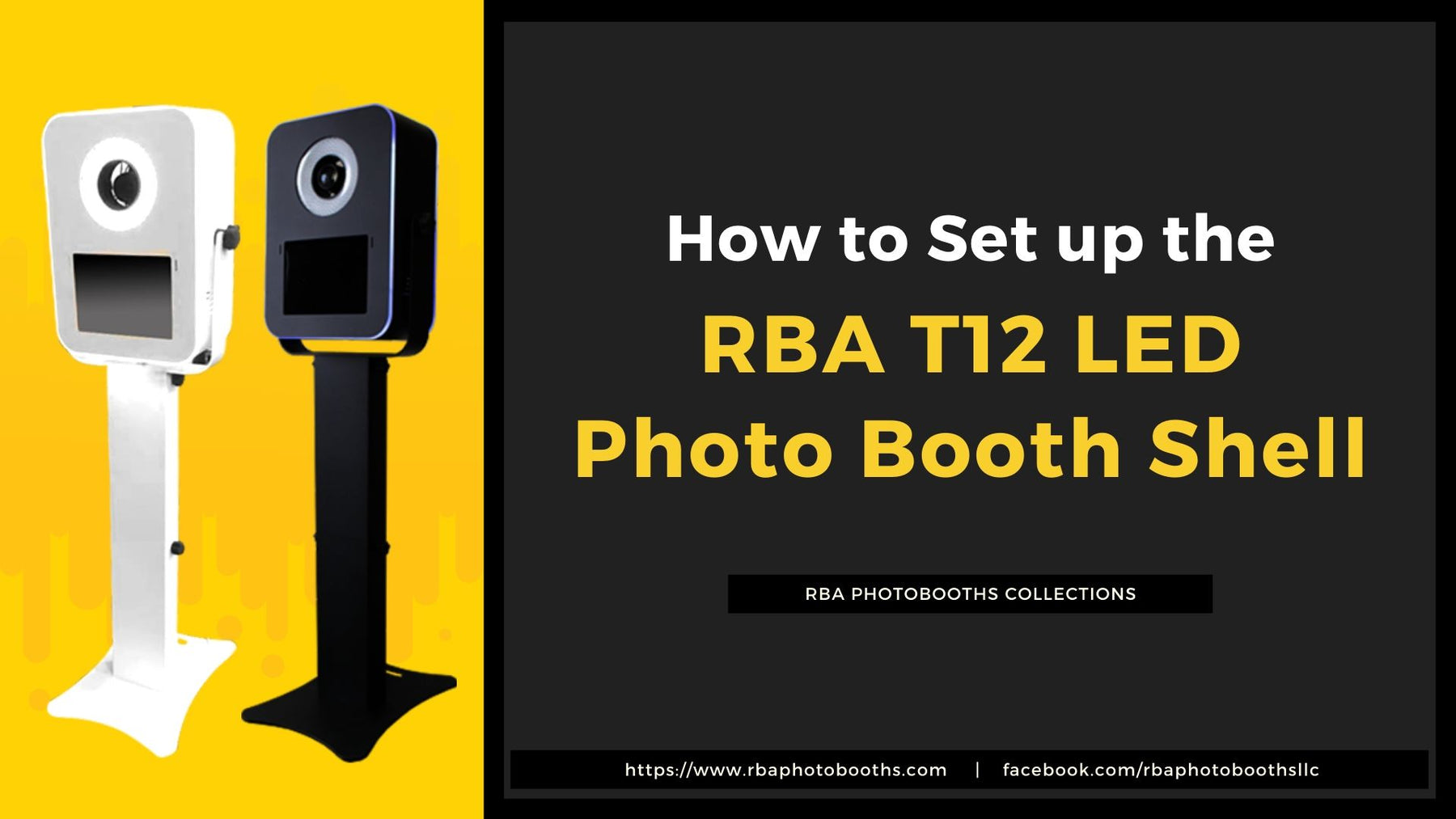 How to Set up or Assemble the RBA T12 LED Photo Booth Shell