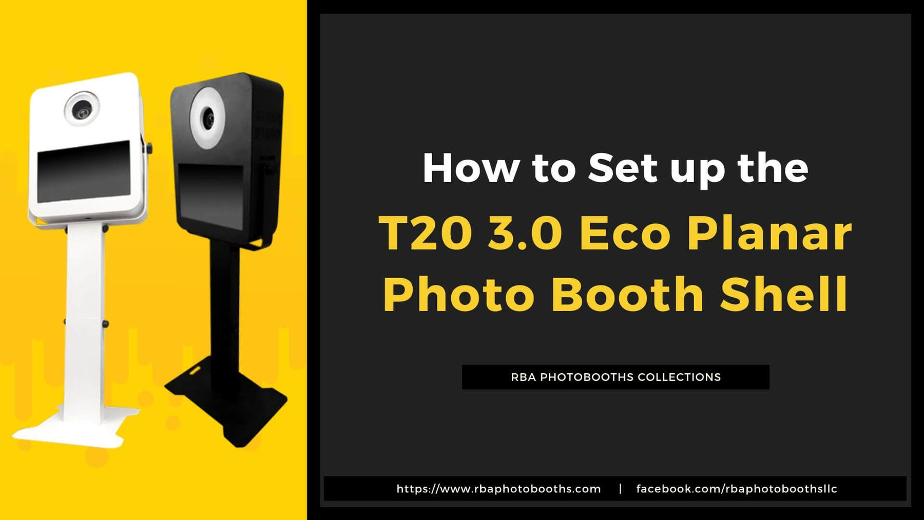 How to Install or Setup the T20 3.0 Eco Planar Photo Booth Shell