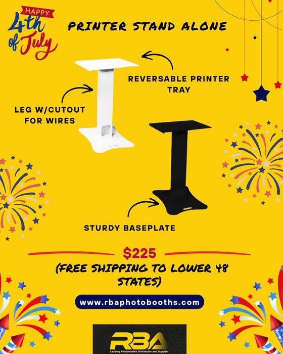 4th of July SALE !  Printer Stand Alone (Black or White Available)